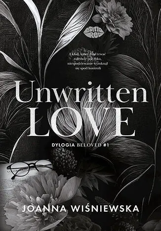 Unwritten love. Dylogia Beloved. Tom 1  9788328911833