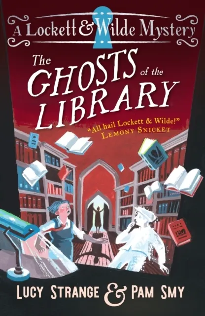 Lockett & Wilde: The Ghosts of the Library  9781529516029