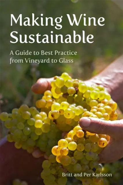Making Wine Sustainable  9781835750094