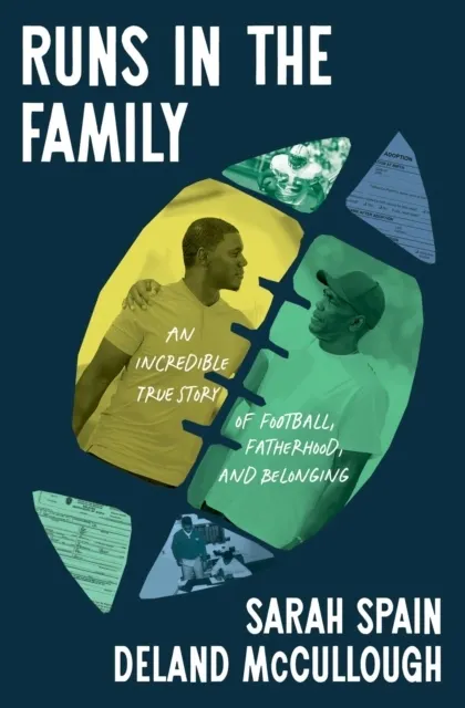 Runs in the Family: An Incredible True Story of Football, Fatherhood, and Belonging  9781668036297