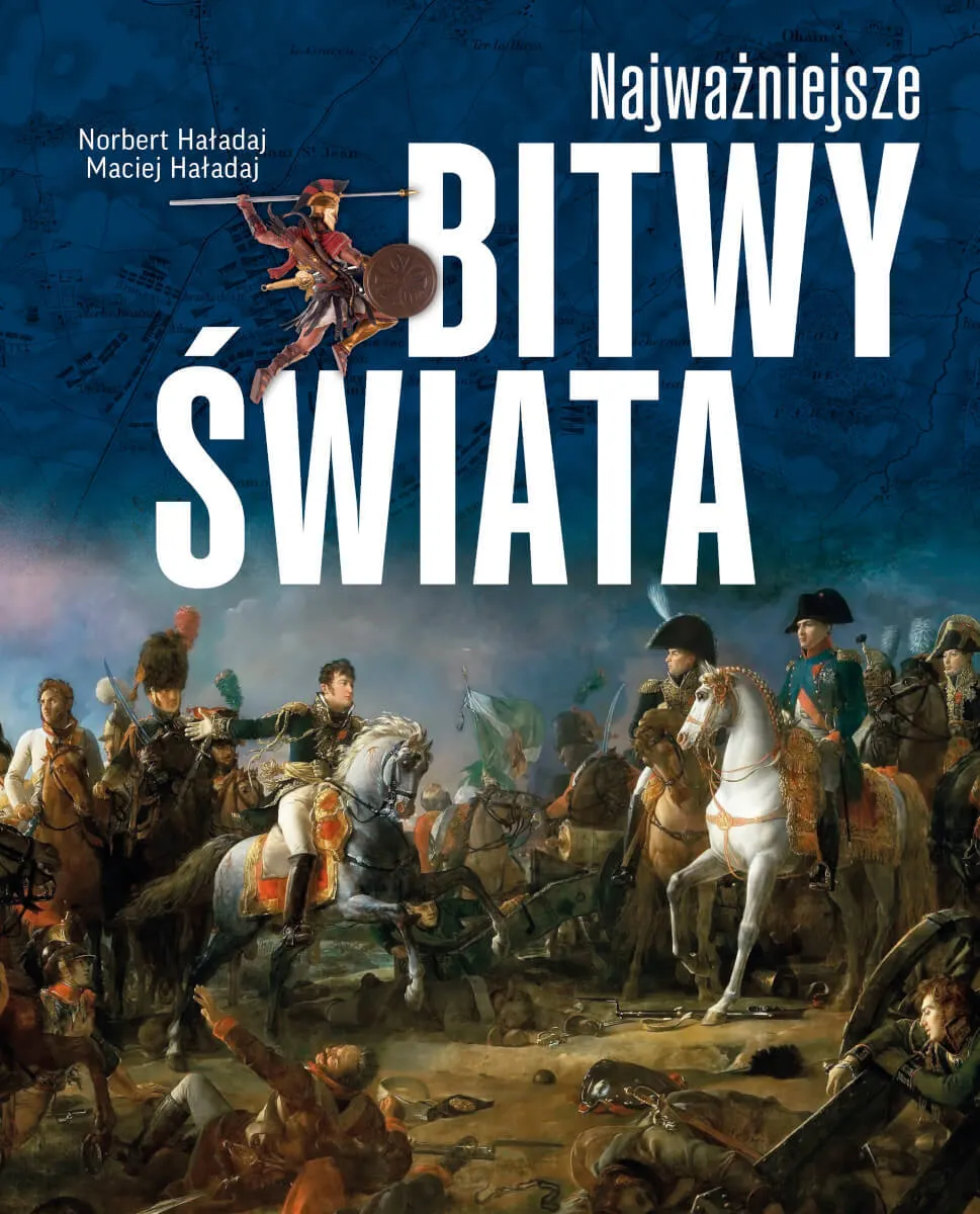 Najważniejsze bitwy świata  9788383487281