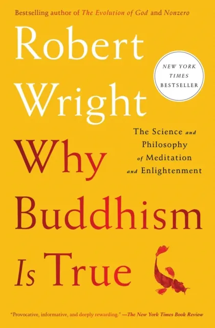 Why Buddhism is True 9781982111601