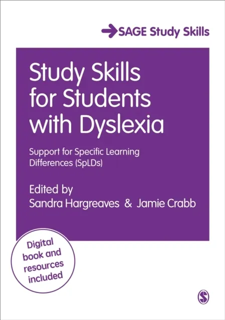 Study Skills for Students with Dyslexia: Support for Specific Learning Differences  