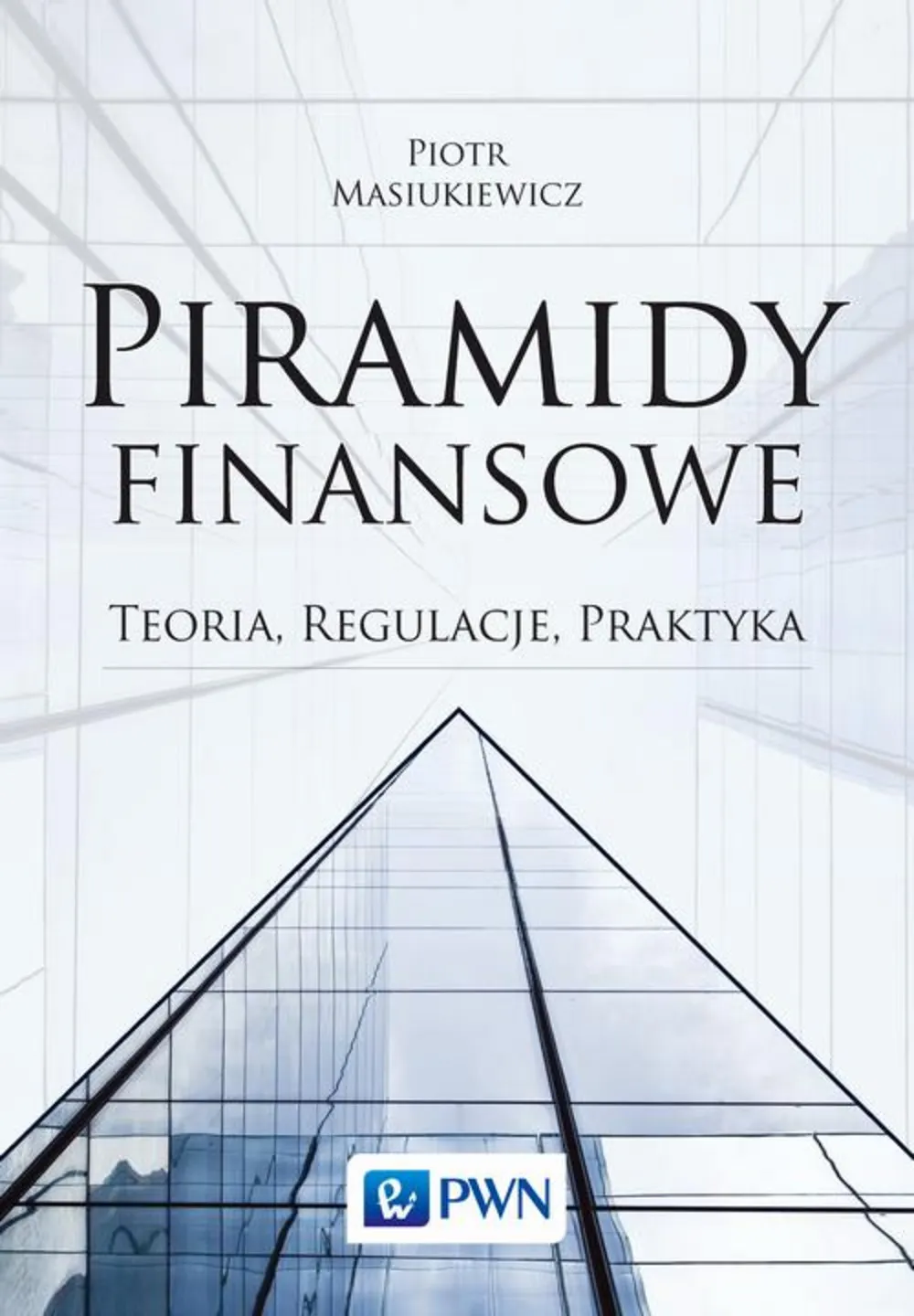 Piramidy finansowe 9788301182410