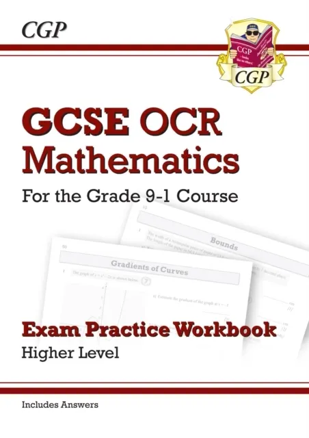 GCSE Maths OCR Exam Practice Workbook: Higher - for the Grade 9-1 Course (includes Answers)  9781782943785