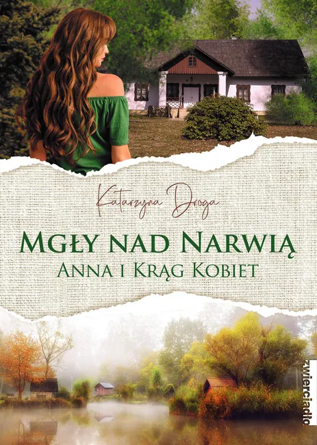 Mgły nad Narwią. Anna i jej Krąg Kobiet 9788381324304