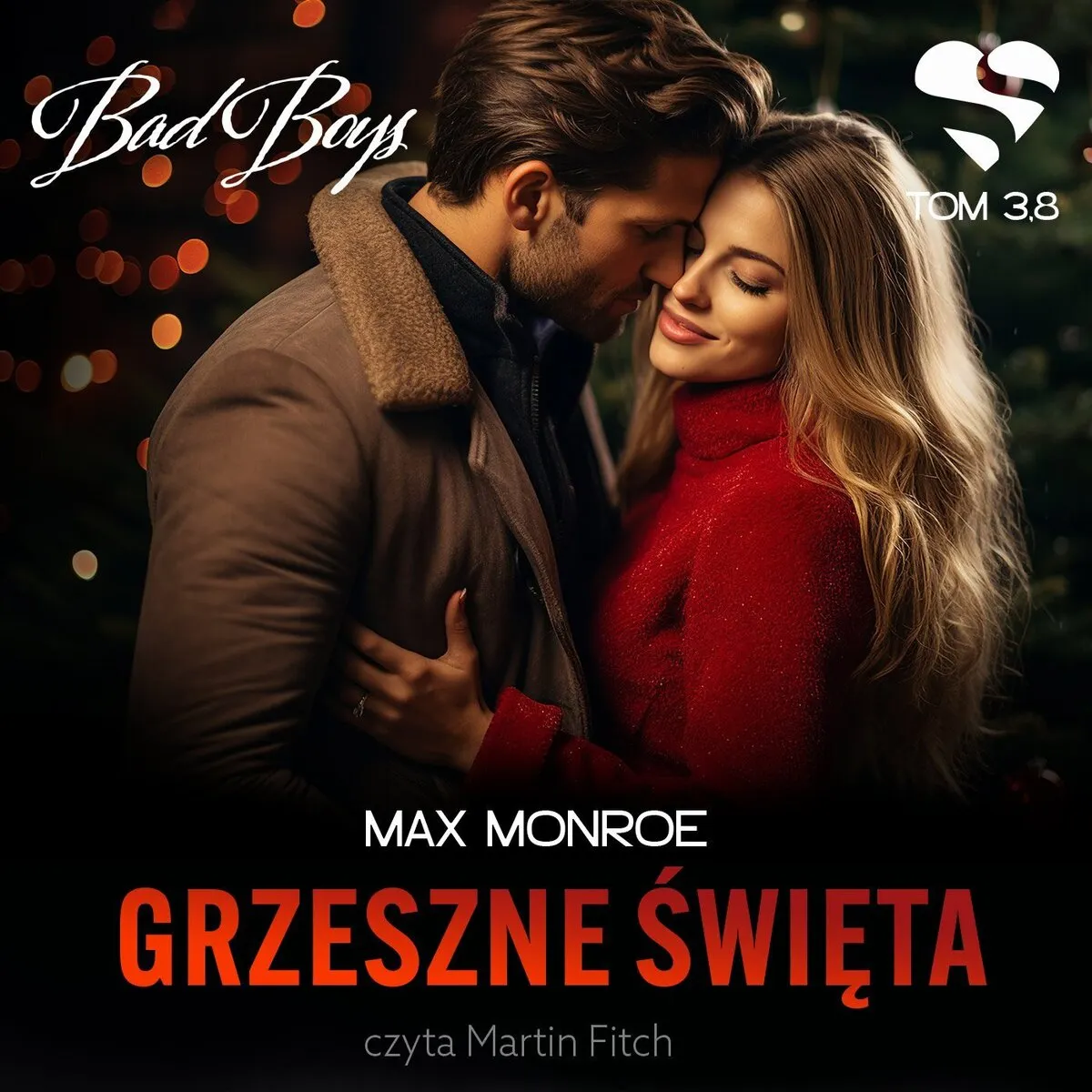 Bad Boys. Grzeszne święta. Tom 3,8 (plik audio) 9788384497661