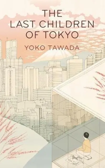 The Last Children of Tokyo 9781846276705