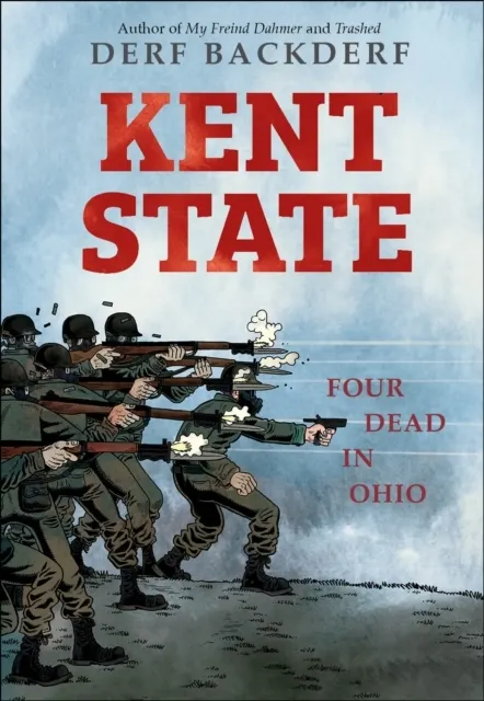 Kent State: Four Dead in Ohio  9781419734847