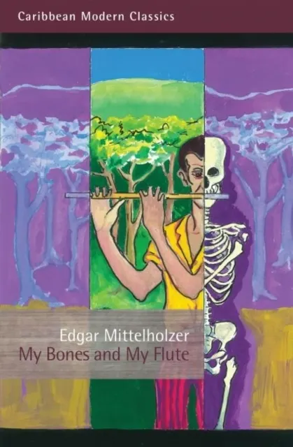 My Bones and My Flute  9781845232955