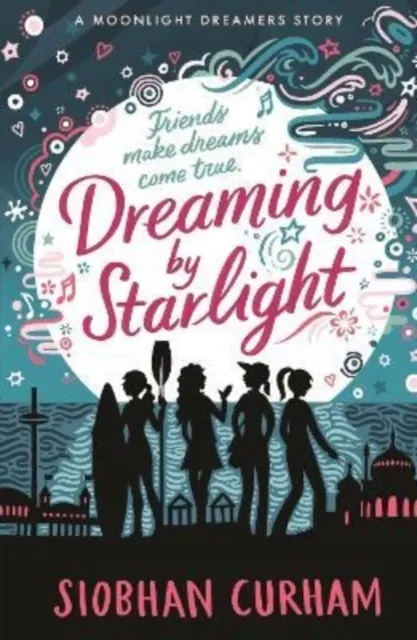Dreaming by Starlight  9781529504019
