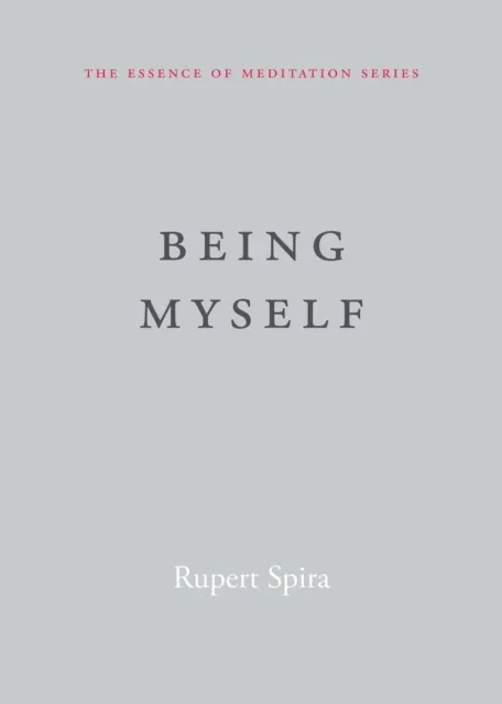 Being Myself (Essence of Meditation)  9781684031627