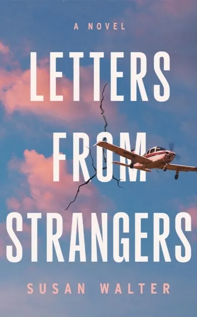 Letters from Strangers 9781662523496