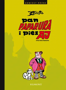 Pan Paparura i pies Aj oraz inne historie. Komiksy różne 9788328180239