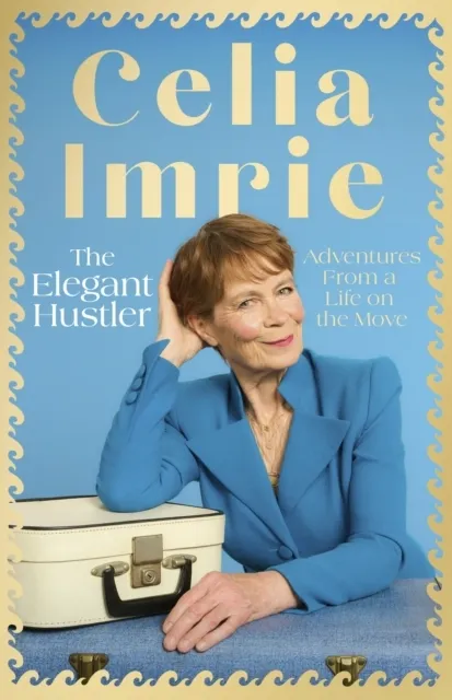 The Elegant Hustler  9781408738139