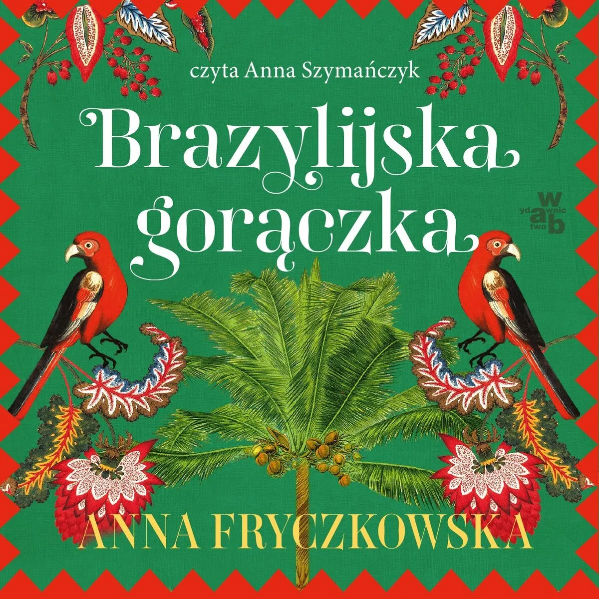 Brazylijska gorączka 9788384497739