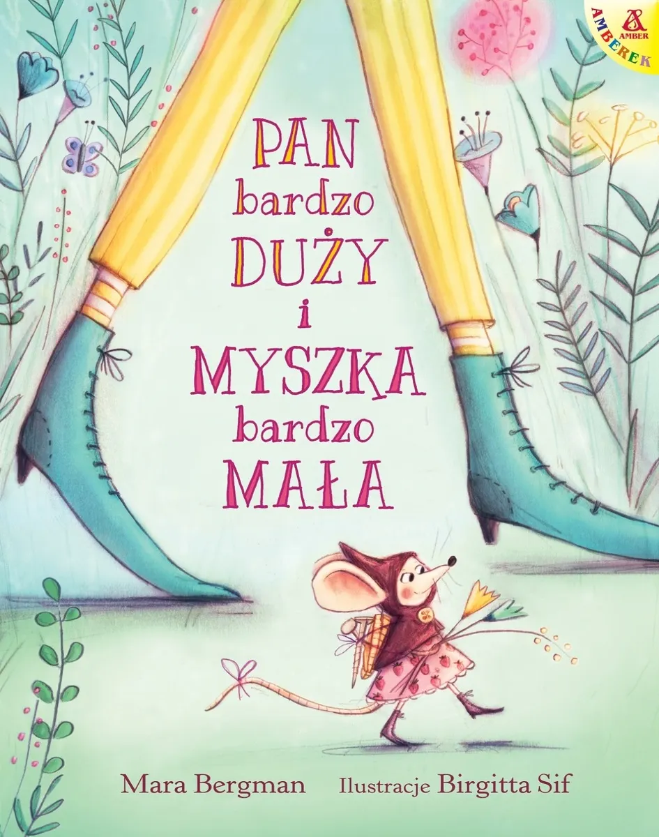 Pan bardzo Duży i Myszka bardzo Mała  9788324186570