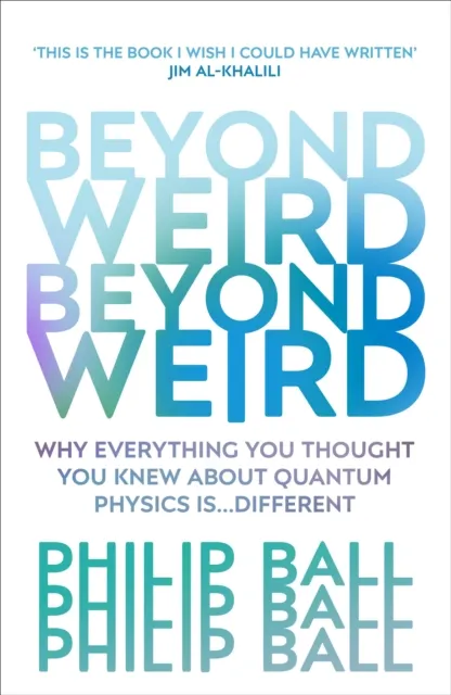 Beyond Weird  9781784706081