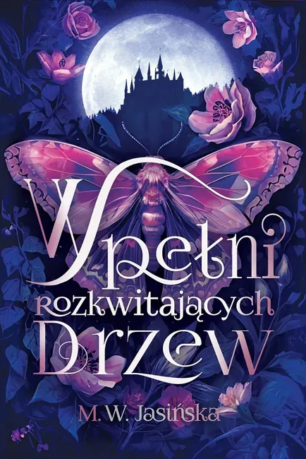 W pełni rozkwitających drzew 9788368177152