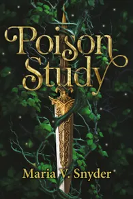 Poison Study. The Chronicles of Ixia