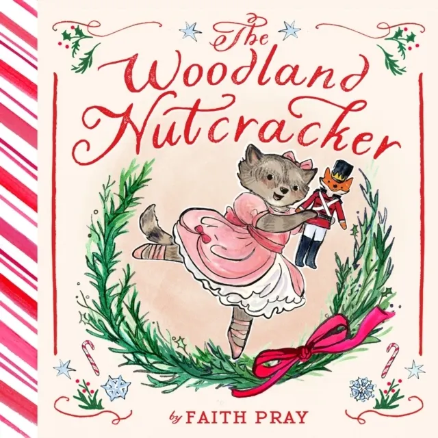 The Woodland Nutcracker  9781419783104