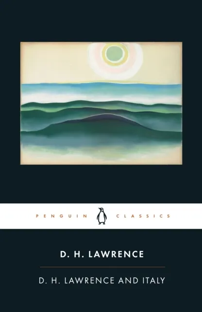D. H. Lawrence and Italy 9780141441559