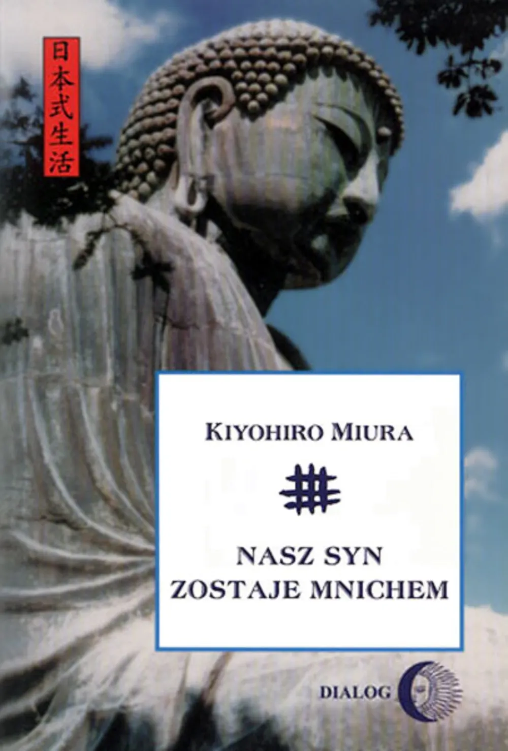 Nasz syn zostaje mnichem 9788380024229
