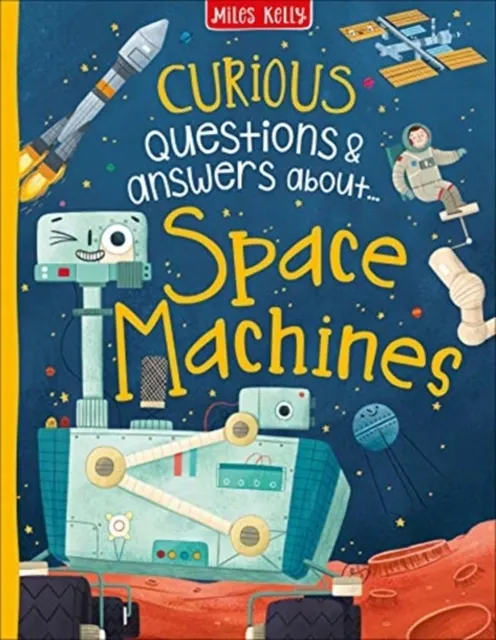 Curious Questions & Answers about Space Machines  9781789890761
