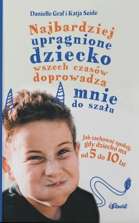 Najbardziej upragnione dziecko wszech czasów...  9788365532596