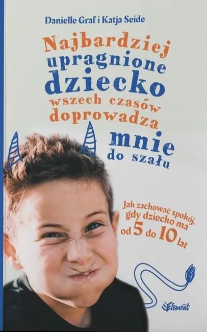 Najbardziej upragnione dziecko wszech czasów... 9788365532596