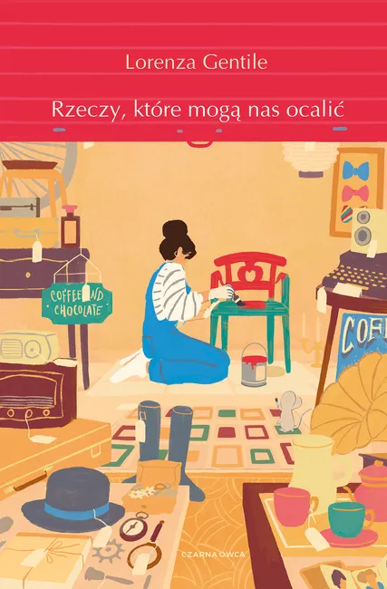 Rzeczy, które mogą nas ocalić 9788382529517