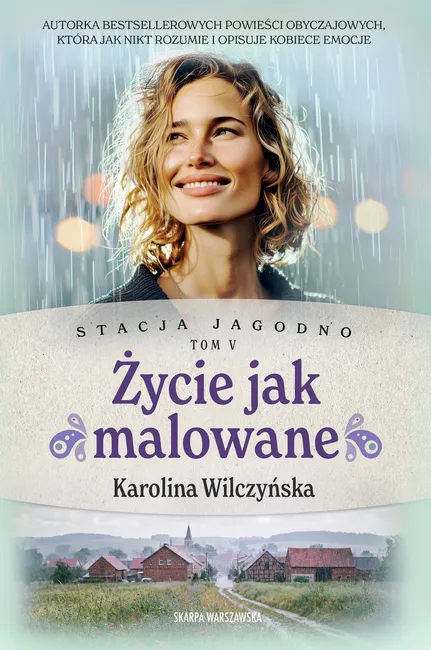 Stacja Jagodno. Życie jak malowane 9788384301524