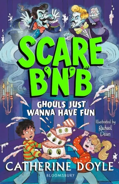 Scare B'n'B: Ghouls Just Wanna Have Fun  9781526685841