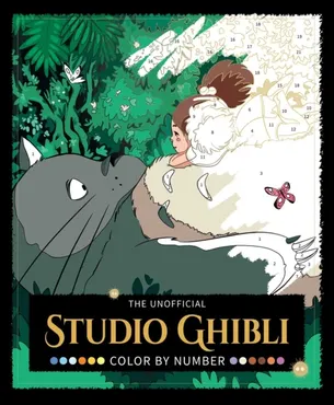 The Unofficial Studio Ghibli Color by Number Book 9798881611989
