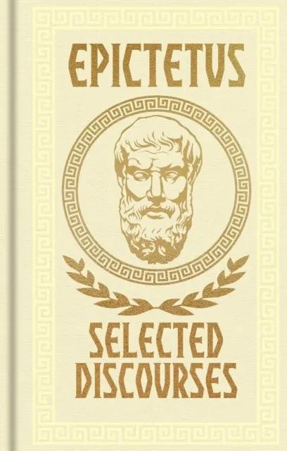 Epictetus, Selected Discourses 9781398872622