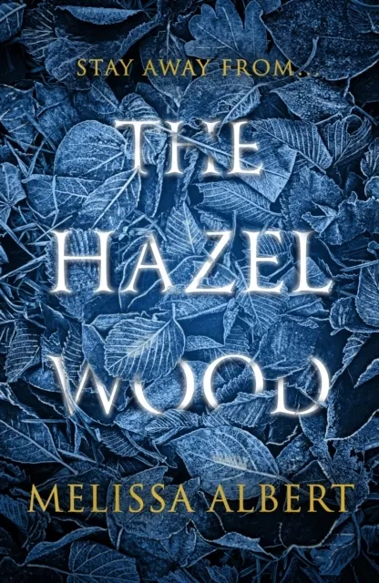 The Hazel Wood  9780141388663