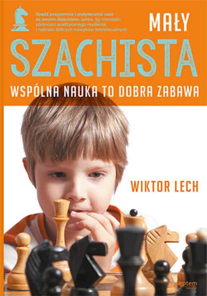 Mały szachista. Wspólna nauka to dobra zabawa (e-book) 9788328333536