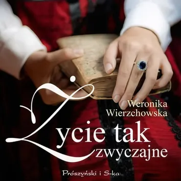Życie tak zwyczajne (plik audio) 9788384448571
