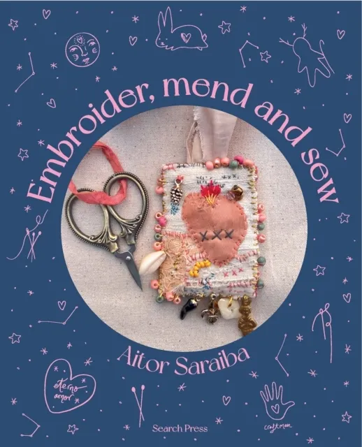 Embroider, Mend and Sew 9781800924567