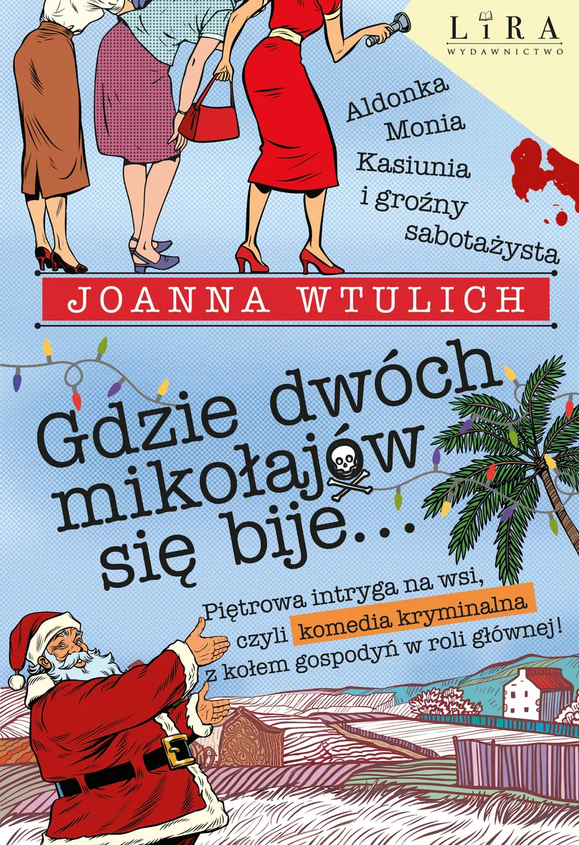 Gdzie dwóch mikołajów się bije... (e-book) 9788368987218