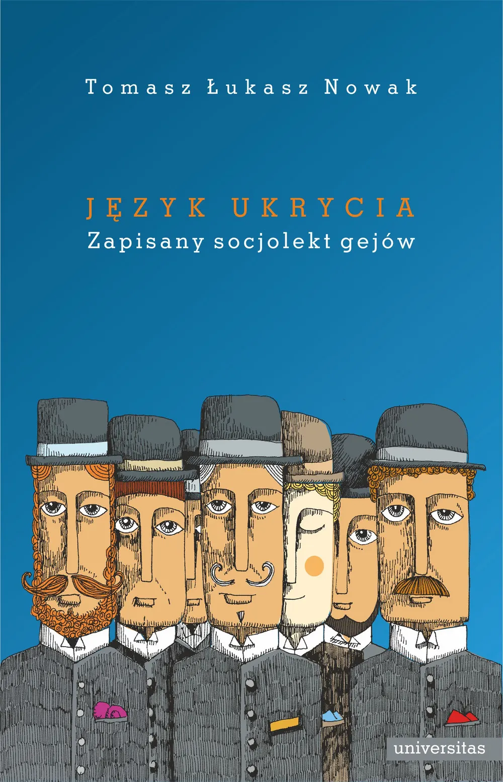 Język ukrycia. Zapisany socjolekt gejów 9788324264704