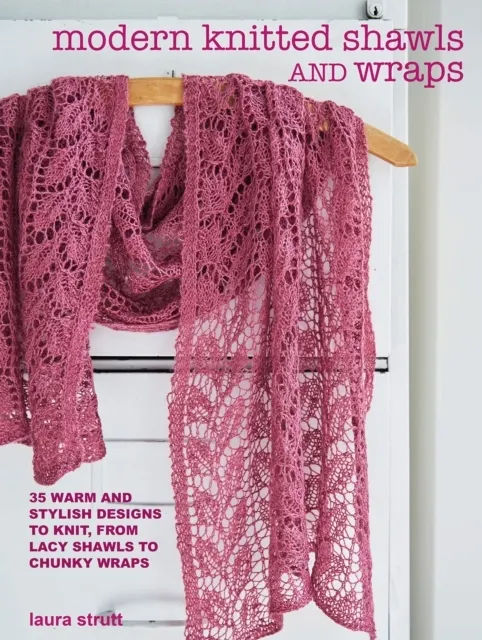 Modern Knitted Shawls and Wraps 9781800651098