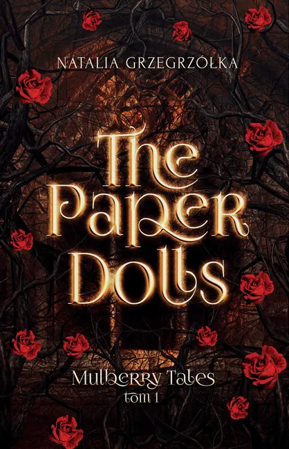 The Paper Dolls. Mulberry Tales. Tom 1 9788382663990
