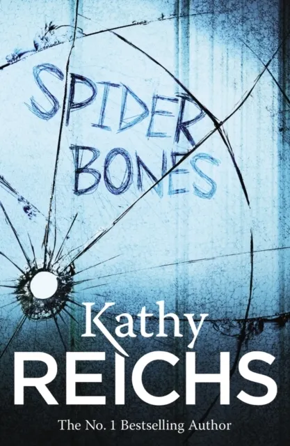 Spider Bones (Temperance Brennan 13)  