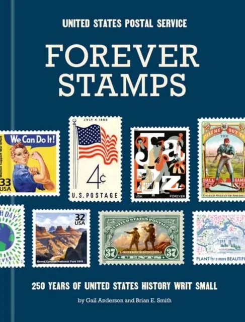 Forever Stamps: 250 Years of United States History Writ Small  9780593797358
