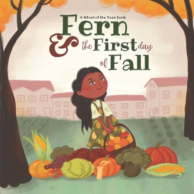 Fern & the First Day of Fall  9781956712285