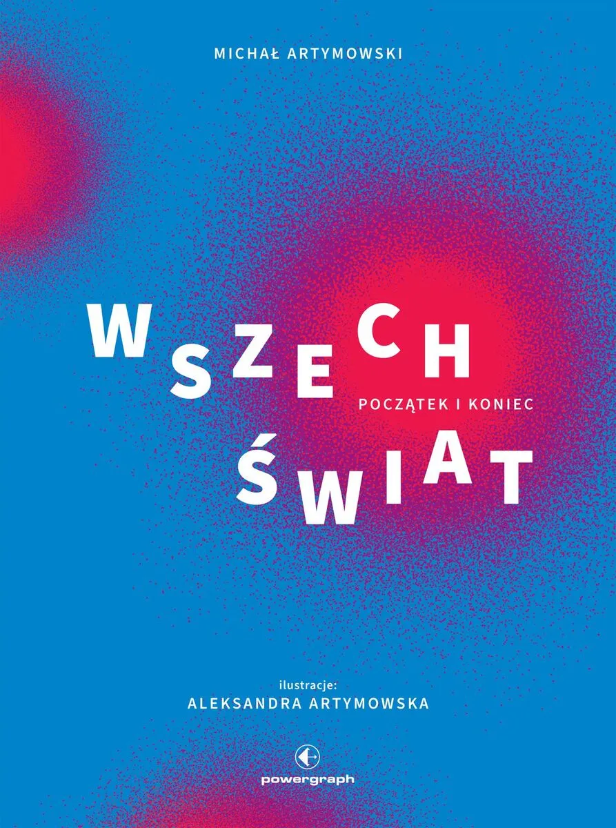Wszechświat. Początek i Koniec  9788368599367