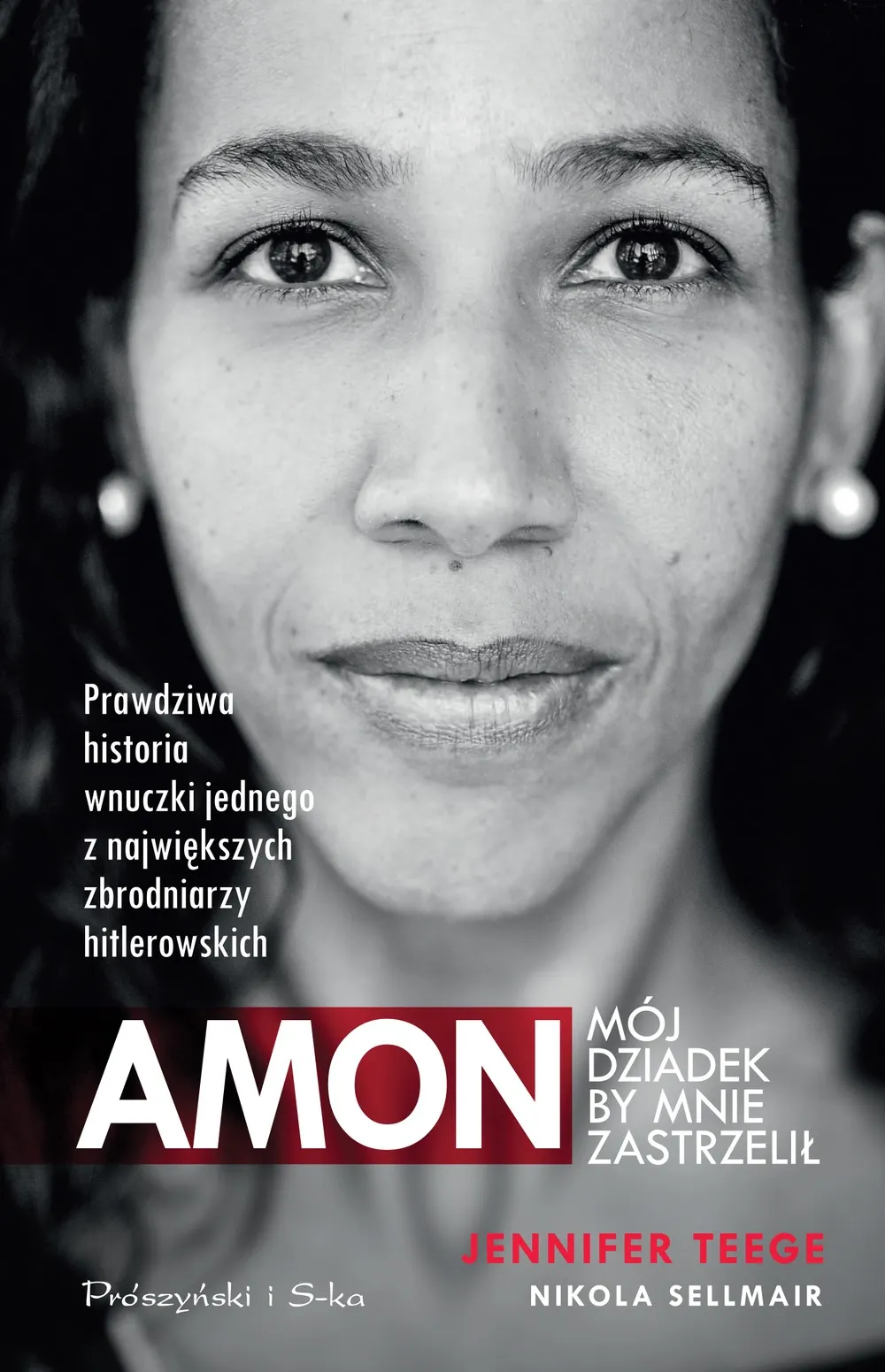 Amon. Mój dziadek by mnie zastrzelił 9788379616534