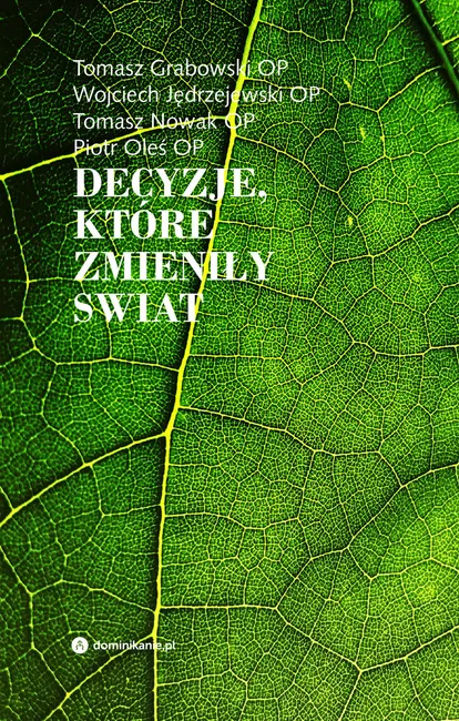 Decyzje, które zmieniły świat 9788379064007