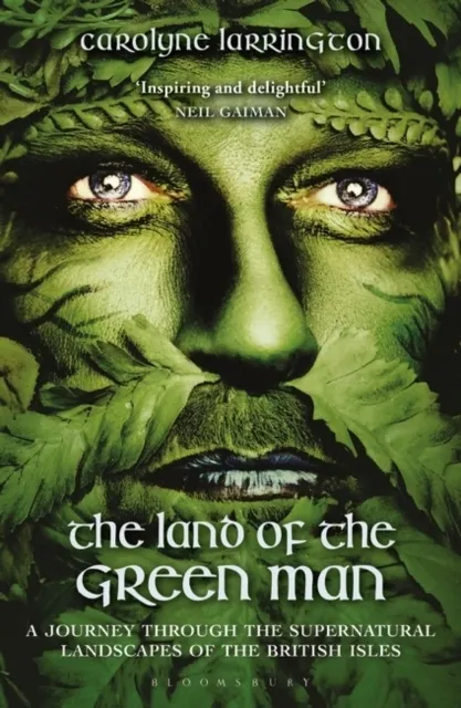 The Land of the Green Man  9781350130258